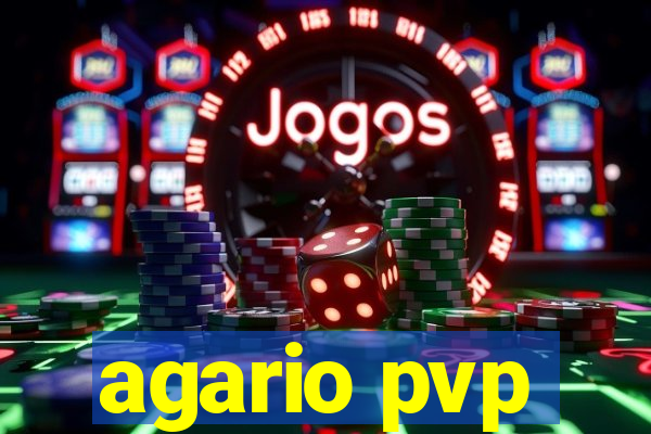 agario pvp